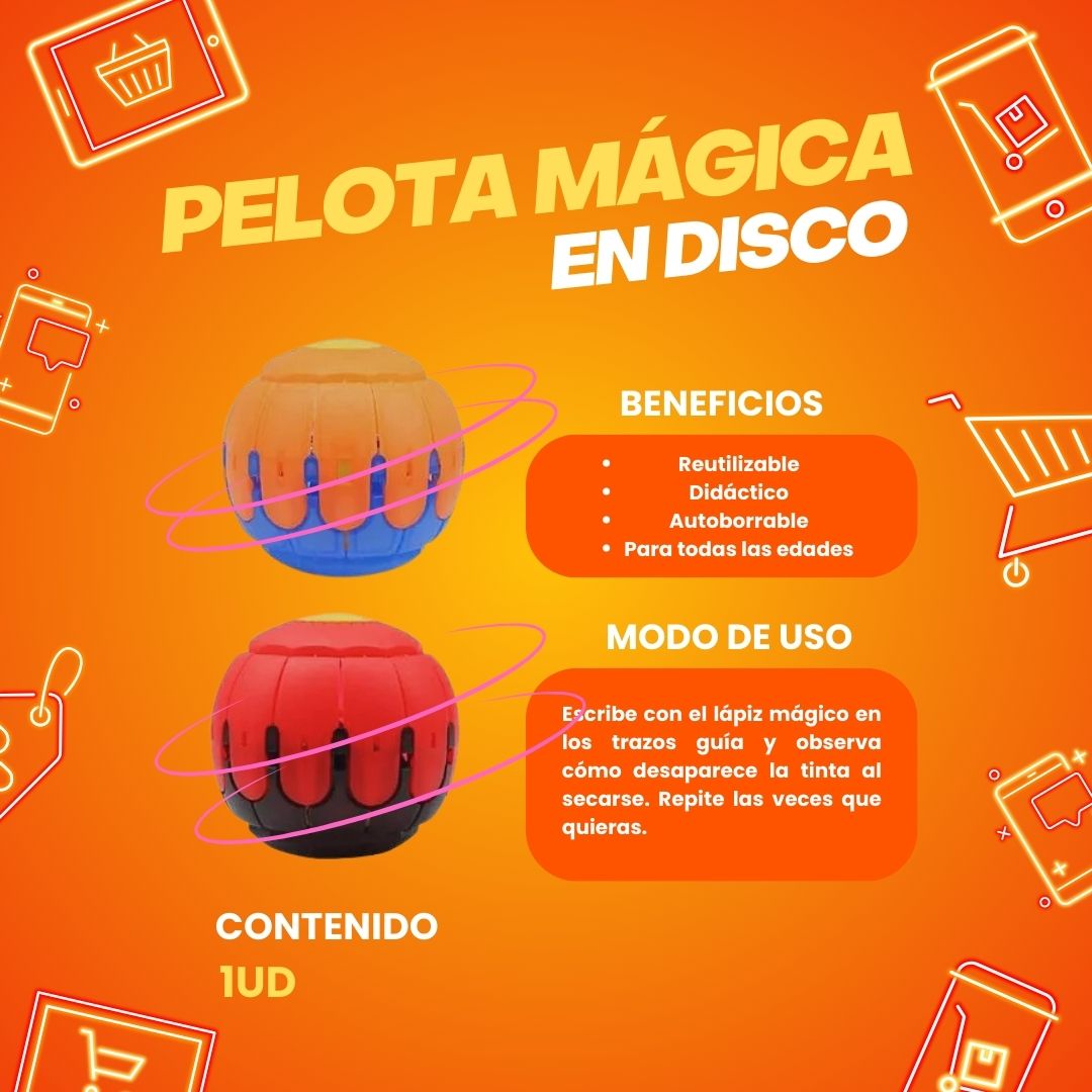 PELOTA MAGICA EN DISCO
